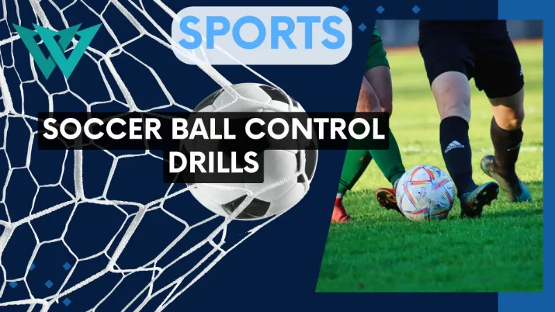 Mastering the Art Soccer Ball Control Drills for Precision and Agility